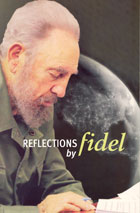Reflections by Fidel Castro Ruz